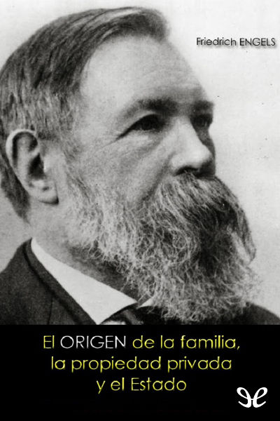 descargar libro El origen de la familia, la propiedad privada y el Estado