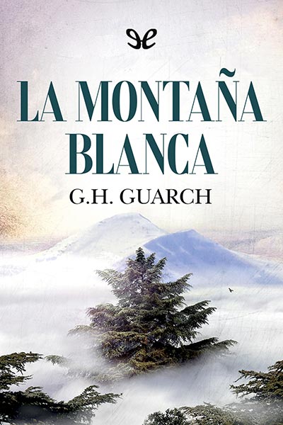 descargar libro La montaa blanca