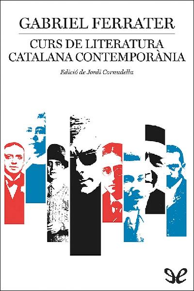 descargar libro Curs de literatura catalana contemporània