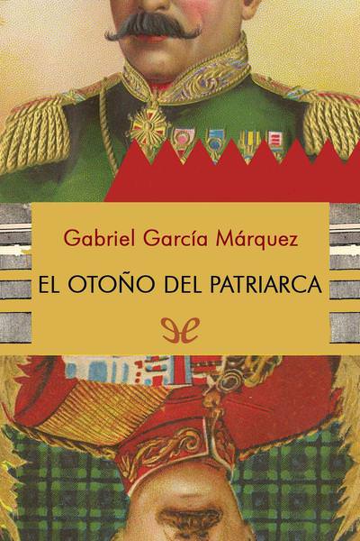 descargar libro El otoño del patriarca