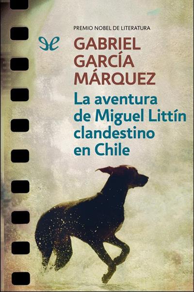 descargar libro La aventura de Miguel Littín clandestino en Chile