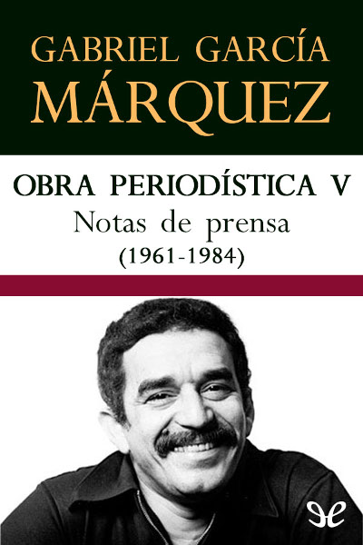 descargar libro Notas de prensa (1961-1984)