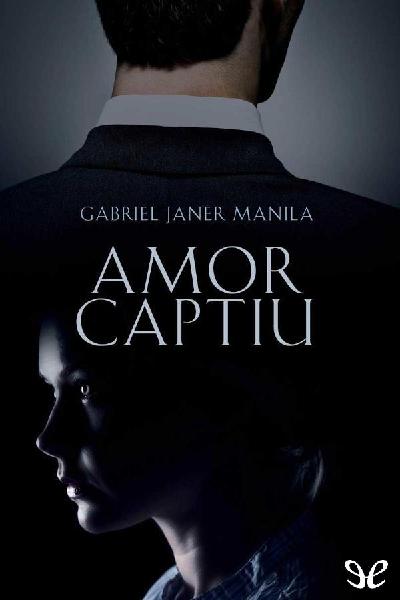 descargar libro Amor captiu