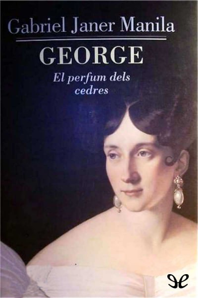 descargar libro George. El perfum dels cedres