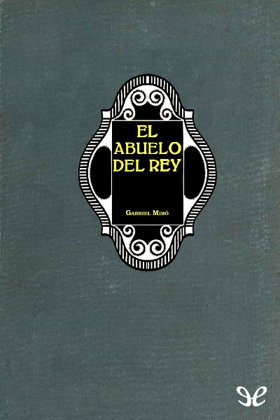 libro gratis El abuelo del rey