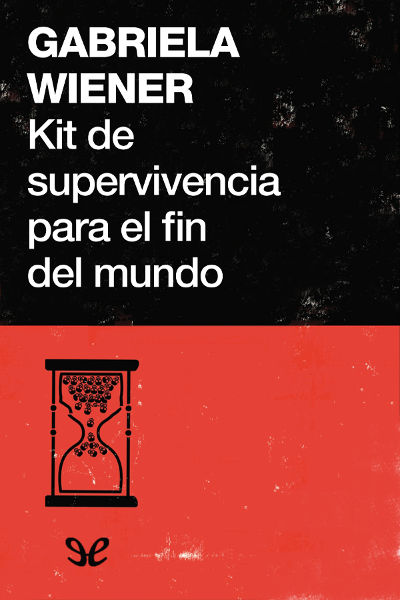 descargar libro Kit de supervivencia para el fin del mundo