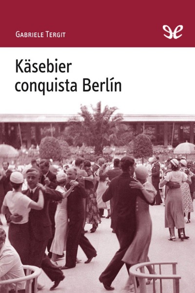 descargar libro Käsebier conquista Berlín