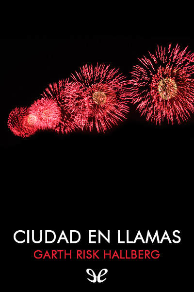 descargar libro Ciudad en llamas