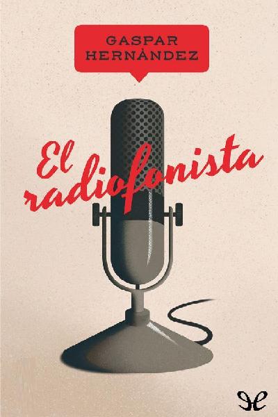 libro gratis El radiofonista