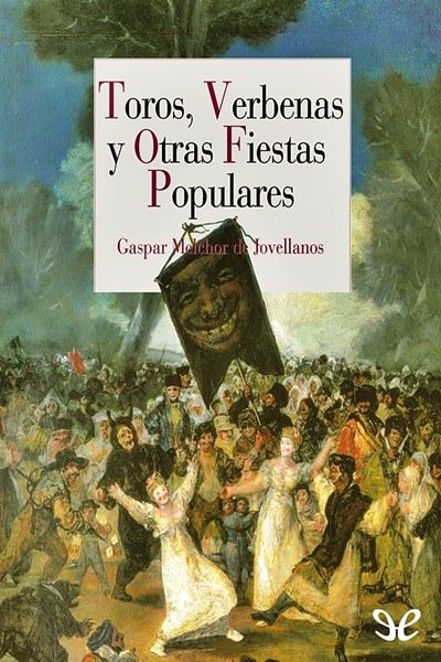 libro gratis Toros, verbenas y otras fiestas populares