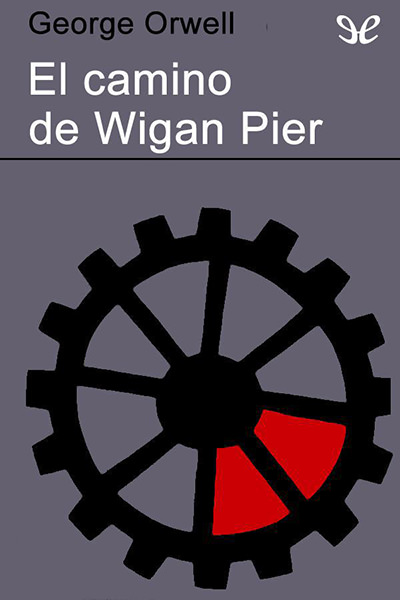 descargar libro El camino de Wigan Pier