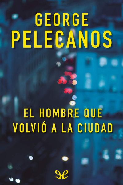 descargar libro El hombre que volvió a la ciudad