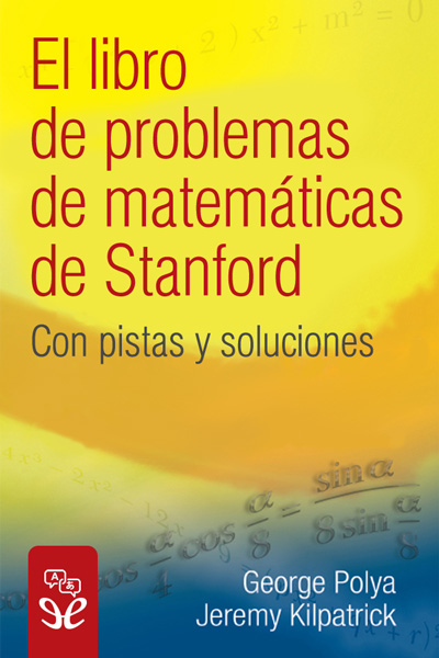 El libro de problemas de matemáticas de Stanford gratis en epub
