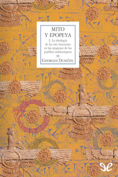 libro gratis La ideología de las tres funciones en las epopeyas de los pueblos indoeuropeos