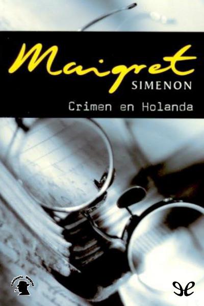 descargar libro Crimen en Holanda