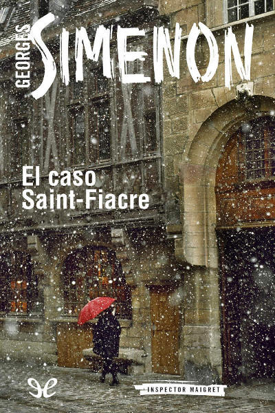 descargar libro El caso Saint-Fiacre