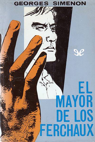 descargar libro El mayor de los Ferchaux