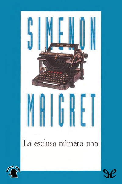 descargar libro La esclusa número uno