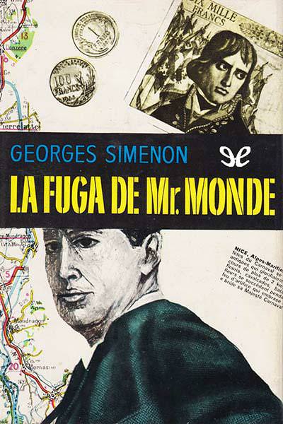 descargar libro La fuga de Mr. Monde