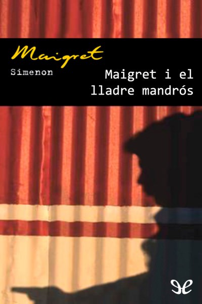 descargar libro Maigret i el lladre mandrós