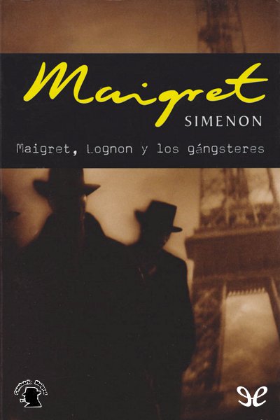 libro gratis Maigret, Lognon y los gángsteres