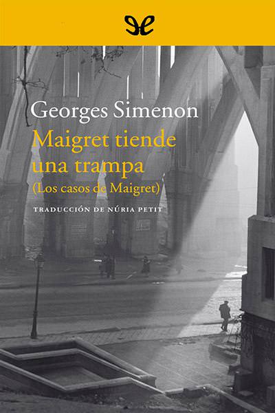 libro gratis Maigret tiende una trampa