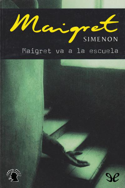 libro gratis Maigret va a la escuela