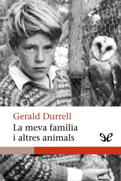 descargar libro La meva família i altres animals