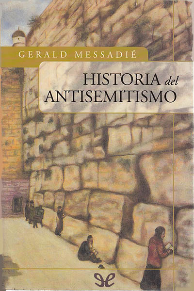 descargar libro Historia del antisemitismo