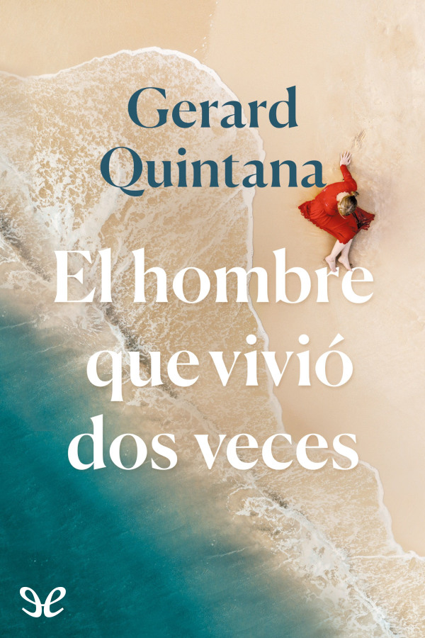 libro gratis El hombre que vivió dos veces