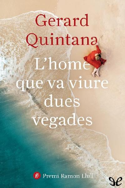 descargar libro Lhome que va viure dues vegades