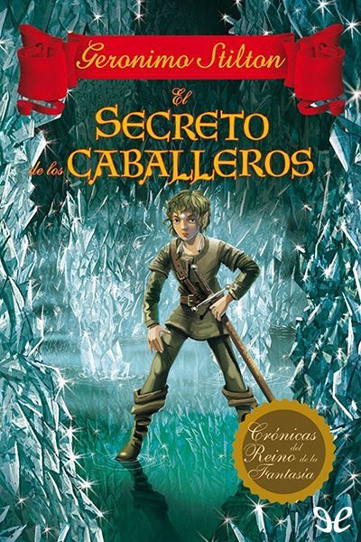 descargar libro El secreto de los caballeros