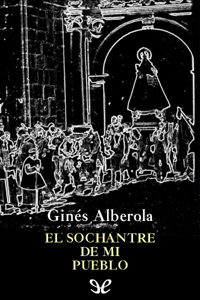 descargar libro El sochantre de mi pueblo