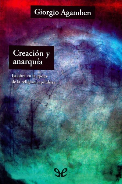 libro gratis Creación y anarquía