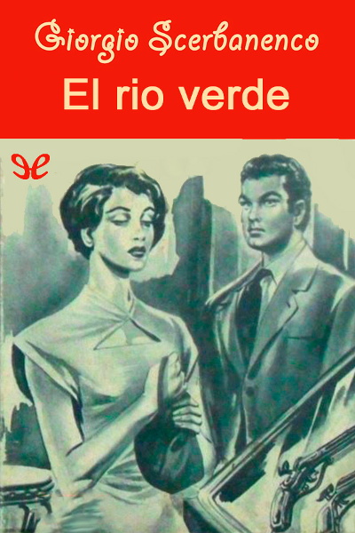 descargar libro El rio verde