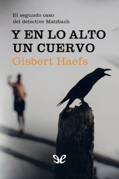 descargar libro Y en lo alto un cuervo