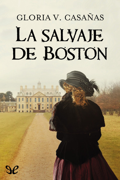 descargar libro La salvaje de Boston