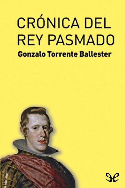 descargar libro Crónica del rey pasmado