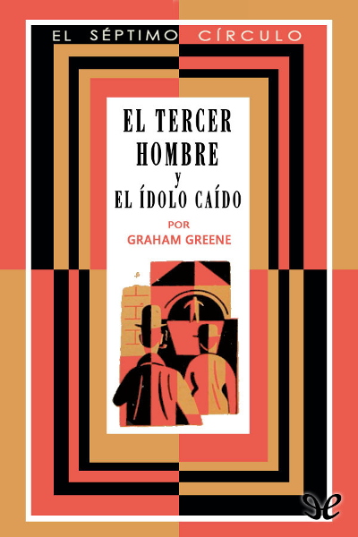 descargar libro El tercer hombre y El ídolo caído