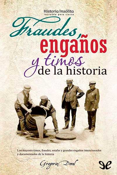 descargar libro Fraudes, engaños y timos de la historia