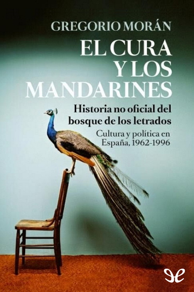 descargar libro El cura y los mandarines