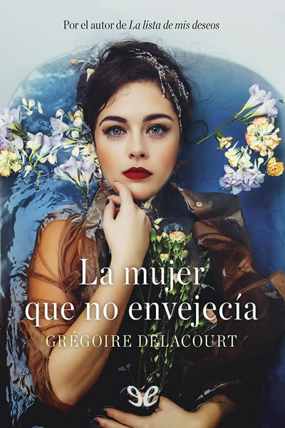 descargar libro La mujer que no envejecía