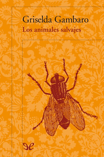 descargar libro Los animales salvajes