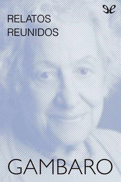 descargar libro Relatos reunidos