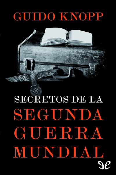 descargar libro Secretos de la Segunda Guerra Mundial