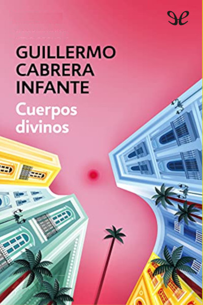 descargar libro Cuerpos divinos