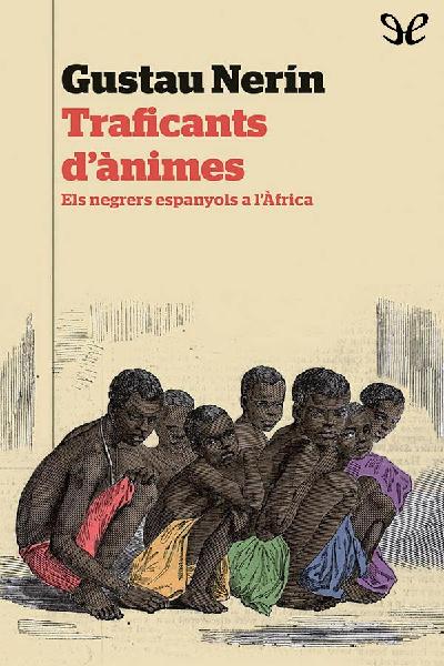 descargar libro Traficants dnimes