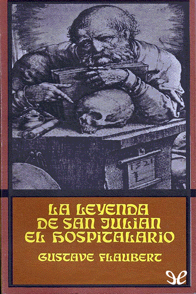 descargar libro La leyenda de San Julián el hospitalario