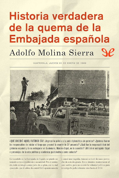 libro gratis Historia verdadera de la quema de la Embajada española