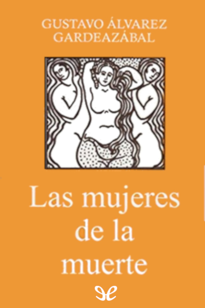 libro gratis Las mujeres de la muerte